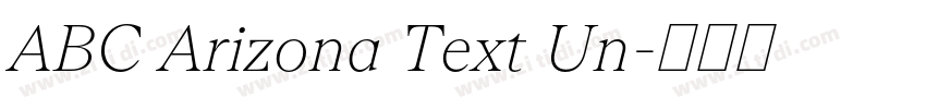 ABC Arizona Text Un字体转换